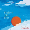 Buy Brightest Sky Blue CD!